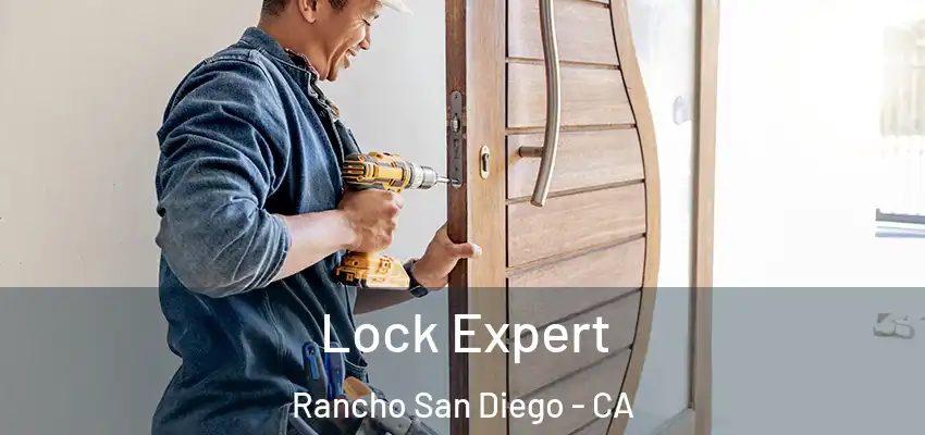 Lock Expert Rancho San Diego - CA